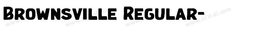Brownsville Regular字体转换 Brownsville Regular字体转换